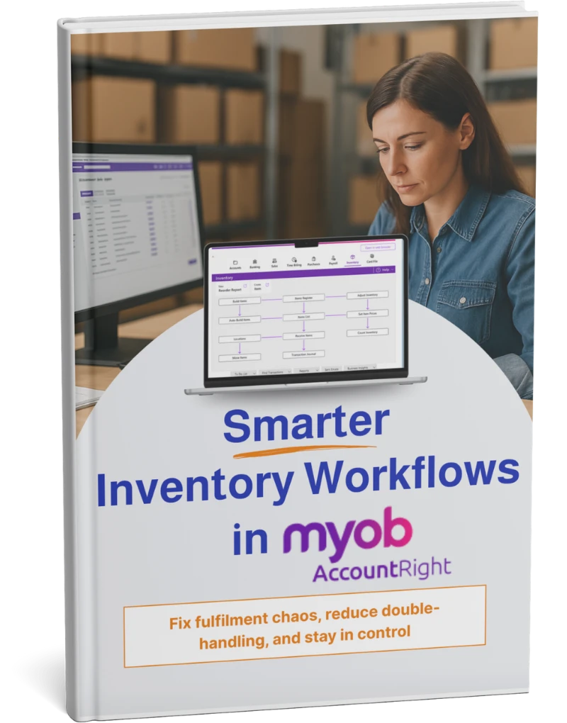 smarter inventory workflows in MYOB Accountright Guide smarter inventory workflows in myob accountright guide