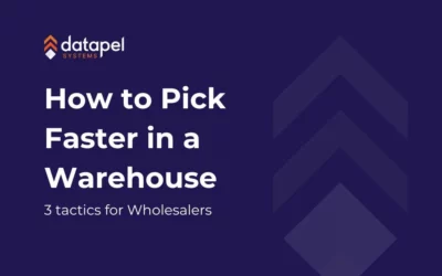 how to pick faster in a warehouse: 3 tactics wholesalers often overlook